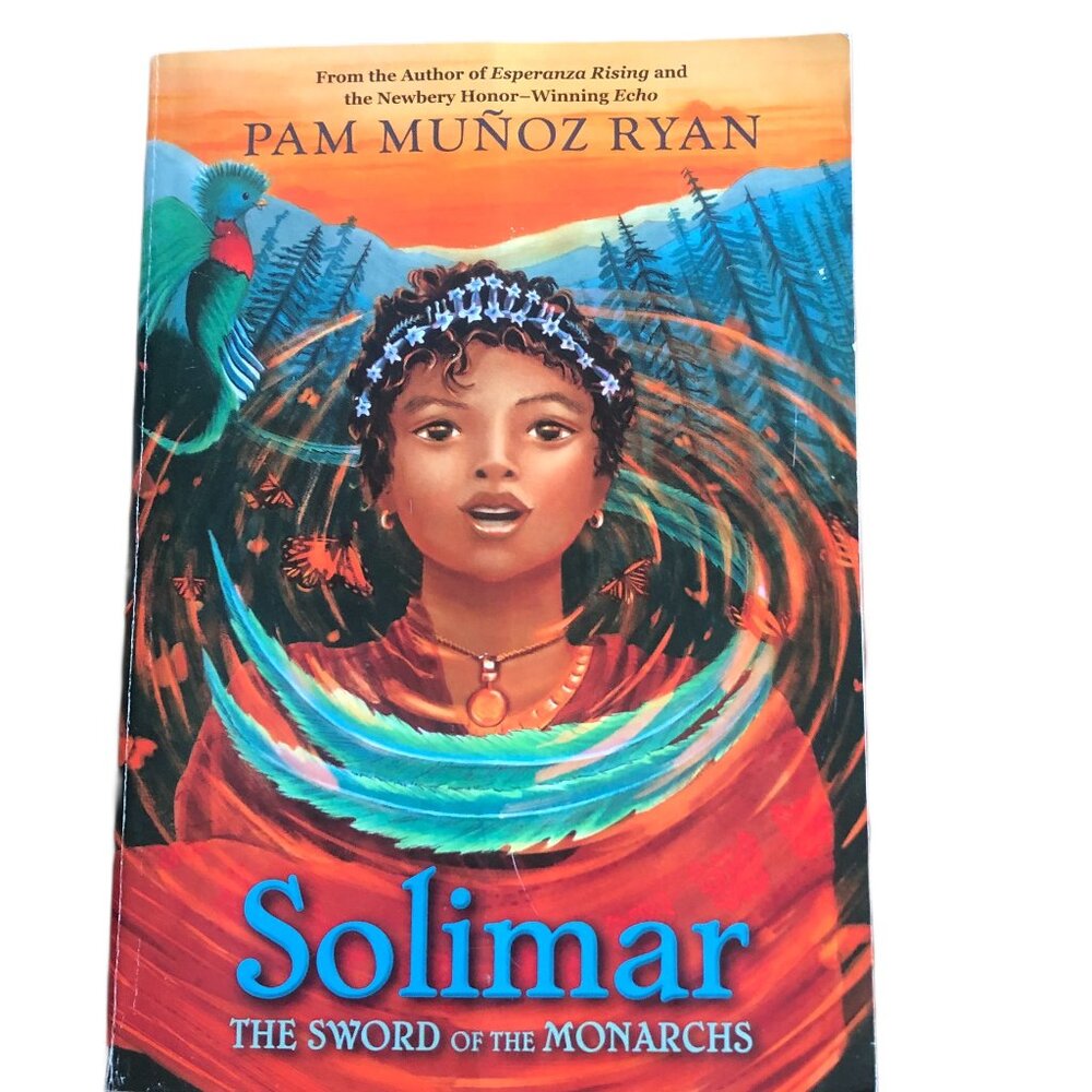 Solimar - The Sword of the Monarchs - Pam Munoz Ryan